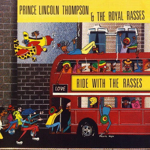 Prince Lincoln & the Royal Rasses: Ride With The Rasses