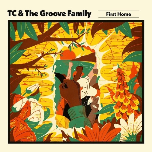 Tc & Groove Family: First Home