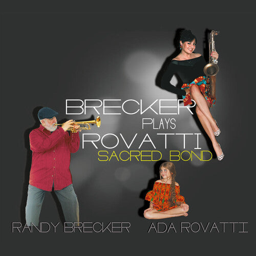 Brecker Plays Rovatti: A Sacred Bond