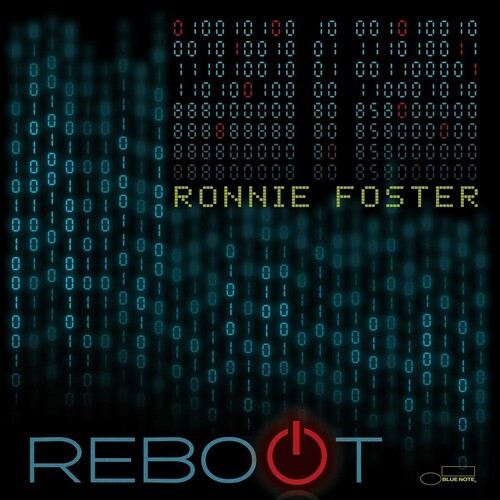 Ronnie Foster: Reboot