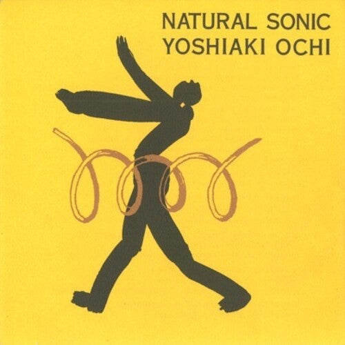 Yoshiaki Ochi: Natural Sonic