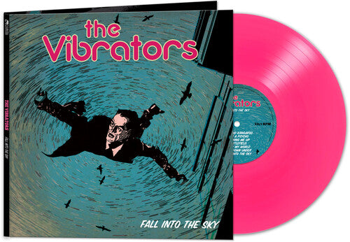 The Vibrators: Fall Into The Sky - Pink