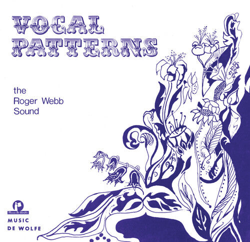 Roger Webb Sound: Vocal Patterns