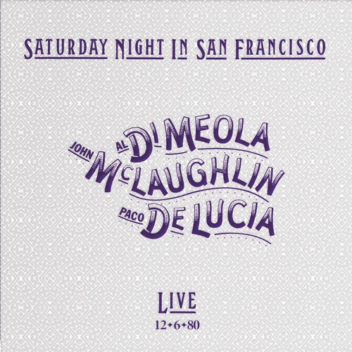 John McLaughlin: Saturday Night In San Francisco