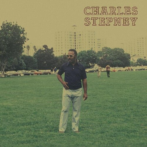 Charles Stepney: Step On Step