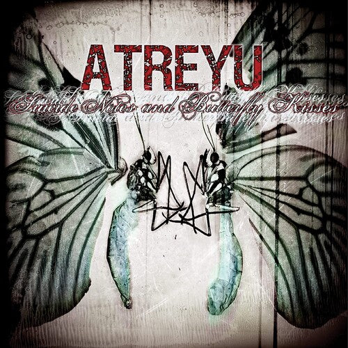 Atreyu: Suicide Notes And Butterfly Kisses