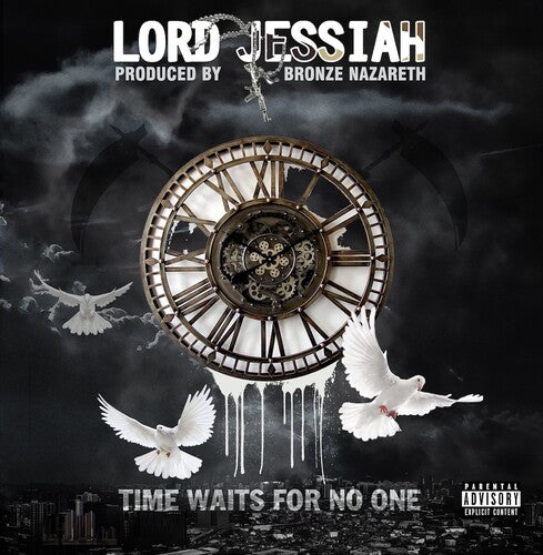 Lord Jessiah X Bronze Nazareth: Time Waits For No One