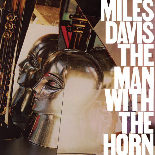Miles Davis: Man With The Horn