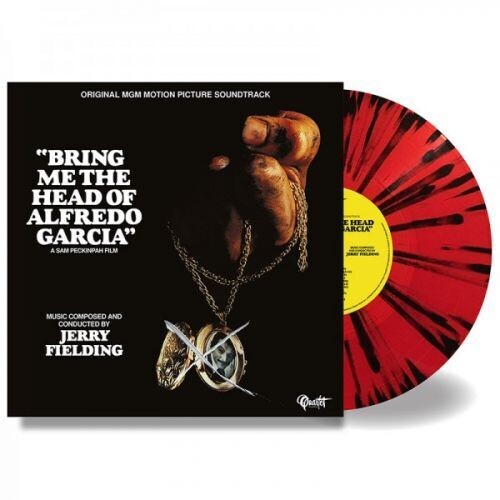 Jerry Fielding: Bring Me The Head Of Alfredo Garcia (Original Soundtrack) - Blood Red & Black Splatter Colored Vinyl