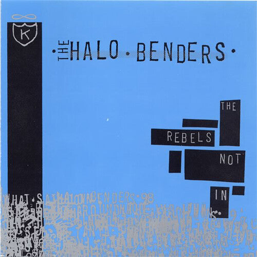 The Halo Benders: Rebels Not in