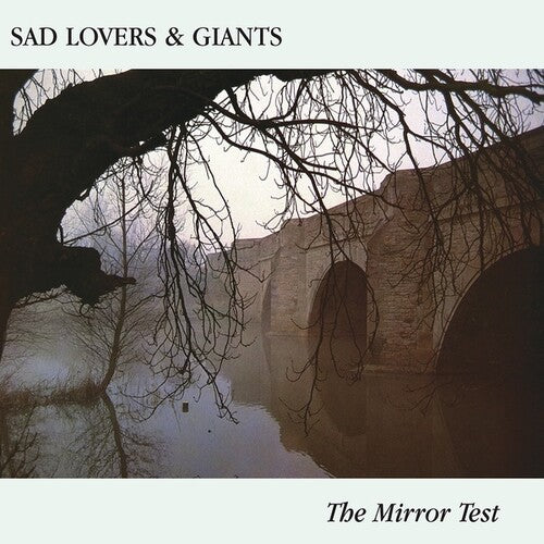 Sad Lovers and Giants: The Mirror Test