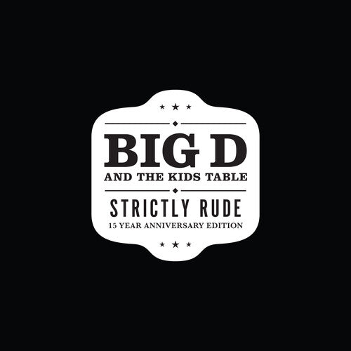 Brain Failure / Big D And The Kids Table: Strictly Rude