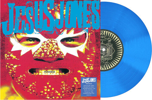 Jesus Jones: Perverse - 140-Gram Translucent Blue Colored Vinyl