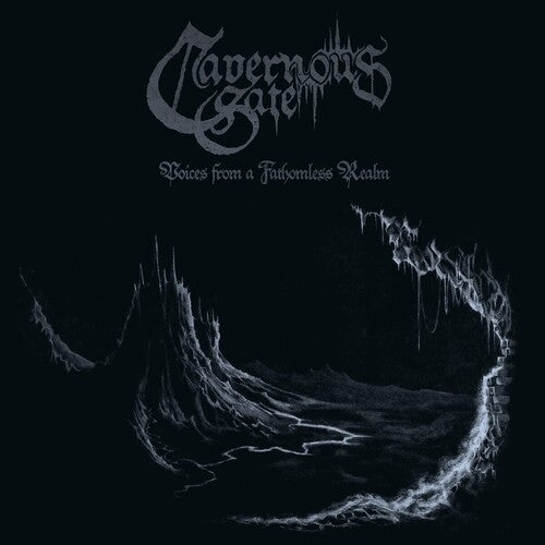 Cavernous Gate: Voices From A Fathomless Realm - Crystal Clear