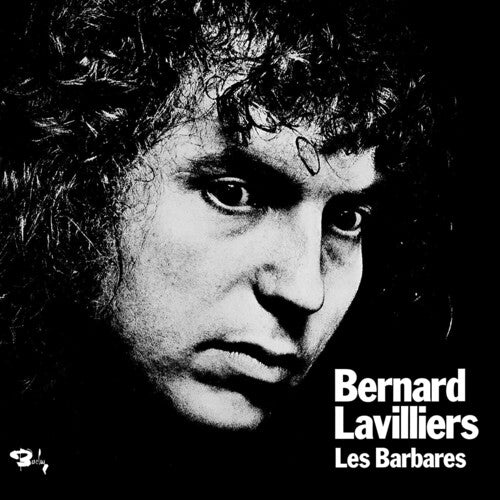 Bernard Lavilliers: Les Barbares