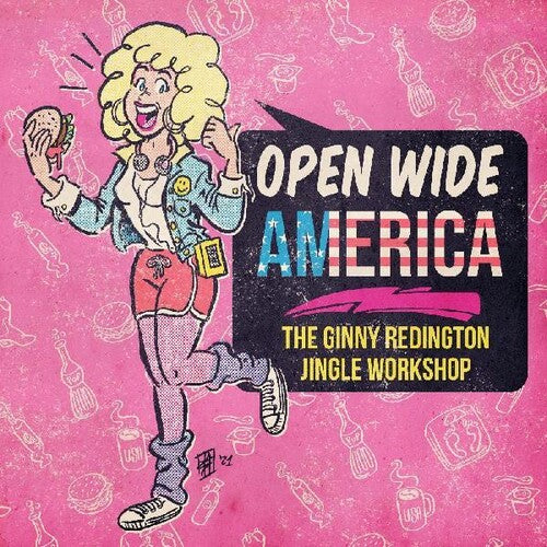 Ginny Redington: Open Wide America: The Ginny Redington Jingle