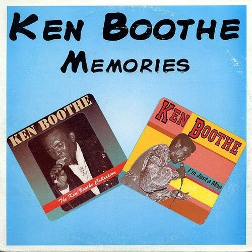 Ken Boothe: Memories