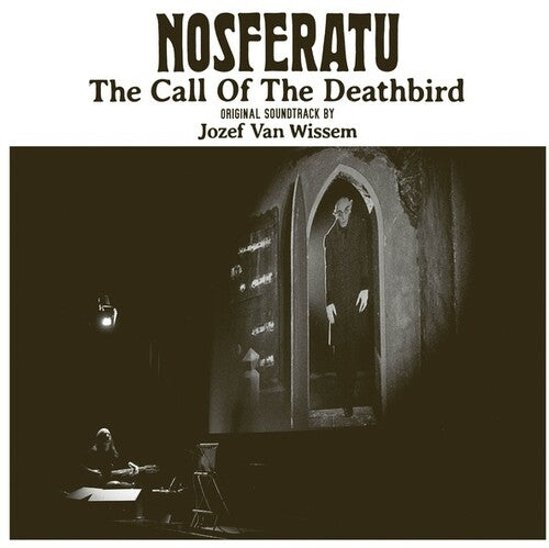 Nosferatu: Call Of The Deathbird (Original Soundtrack)