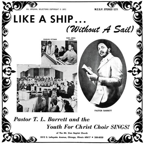 Pastor T.L. Barrett & The Youth For Christ Choir: Like A Ship (without A Sail)