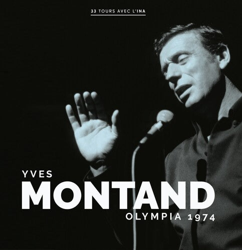 Yves Montand: Olympia 1974