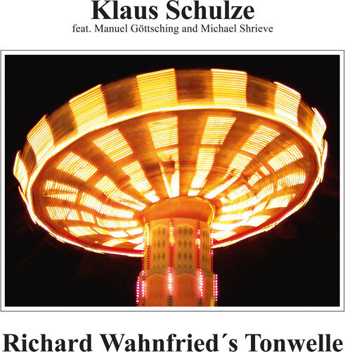 Klaus Schulze: Richard Wahnfried's Tonwelle