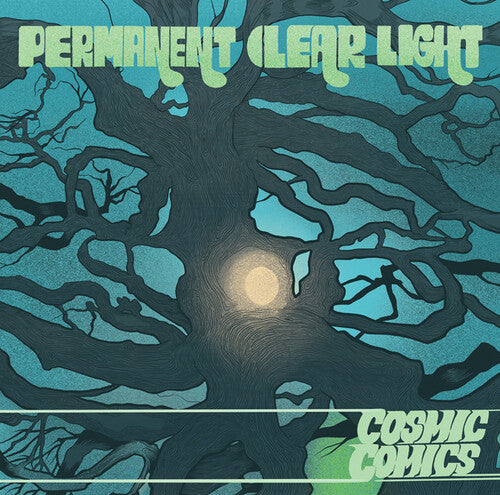 Permanent Clear Light: Cosmic Comics