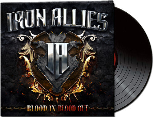 Iron Allies: Blood In Blood Out