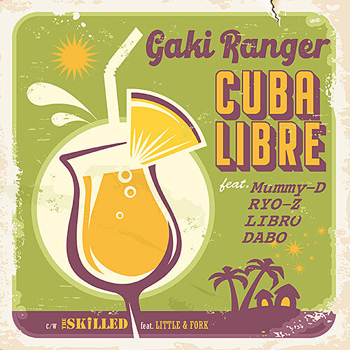 Gaki Ranger: Cuba Libre