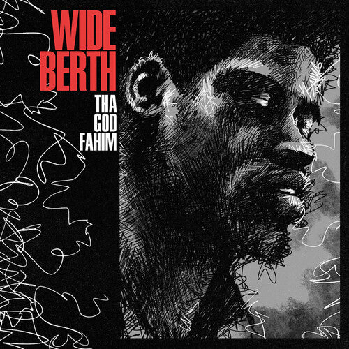 Tha God Fahim: Wide Berth