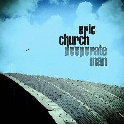 Eric Church: Desperate Man