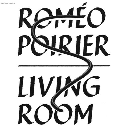 Romeo Poirier: Living Room