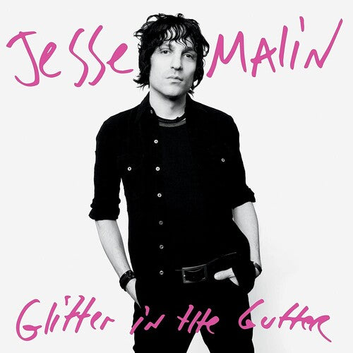 Jesse Malin: Glitter In The Gutter