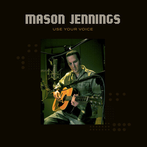 Mason Jennings: Use Your Voice