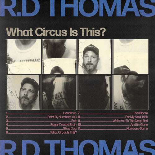 R.D. Thomas: What Circus Is This ?