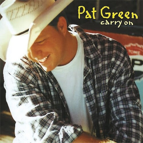 Pat Green: Carry On