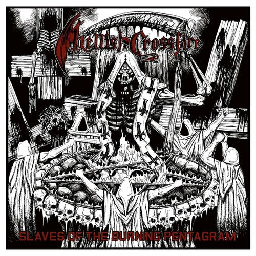 Hellish Crossfire: Slaves of the Burning Pentagram