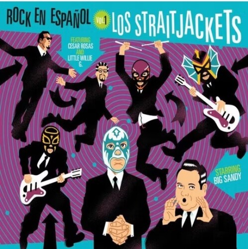 Los StraitJackets: Rock En Espanol Vol. 1