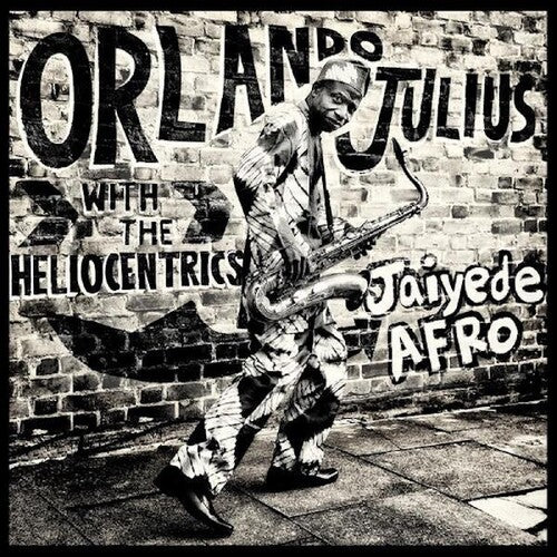 Orlando Julius: Jaiyede Afro
