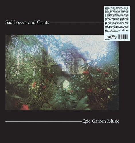 Sad Lovers and Giants: Epic Garden Music