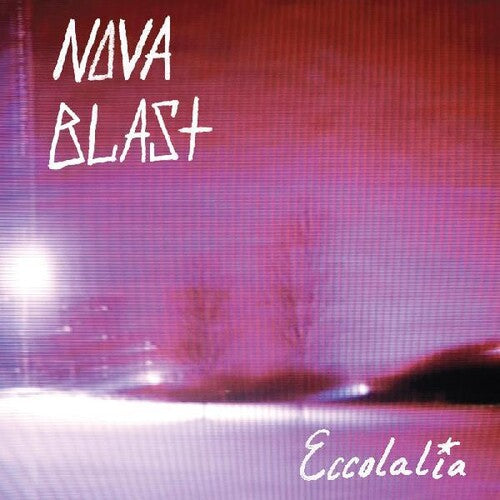 Nova Blast: Eccolalia - Blue & Pink Vinyl