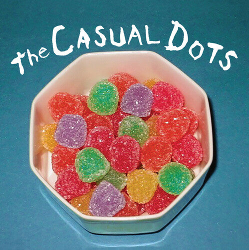 The Casual Dots: Casual Dots