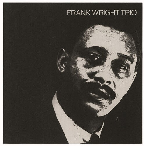 Frank Wright: Frank Wright Trio