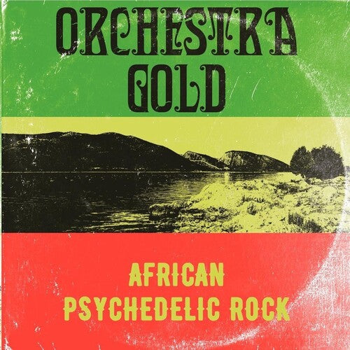 Orchestra Gold: African Psychedelic Rock