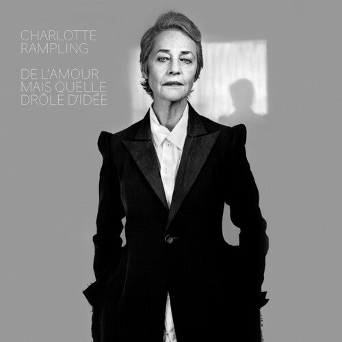 Charlotte Rampling: De l'amour mais quelle drole d'idee