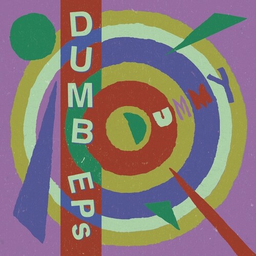 Dummy: Dumb EPs