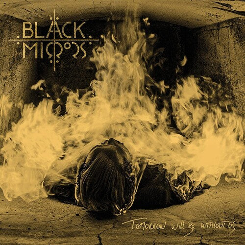 Black Mirrors: Tomorrow Will Be Without Us