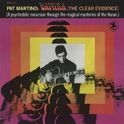 Pat Martino: Baiyina (the Clear Evidence)