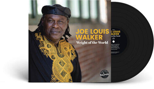 Joe Louis Walker: Weight of the World