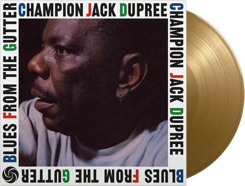 Champion Jack Dupree: Blues From The Gutter - Limited 180-Gram Gold Colored Vinyl