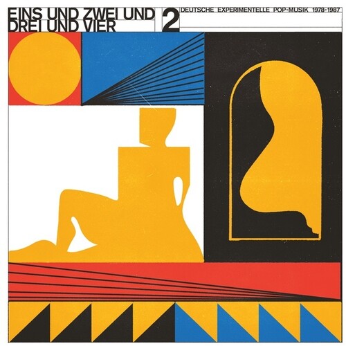 Various Artists: Eins Und Zwei Und Drei Und Vier, Vol. 2: Deutsche Experimentelle Pop-Musik 1978-87